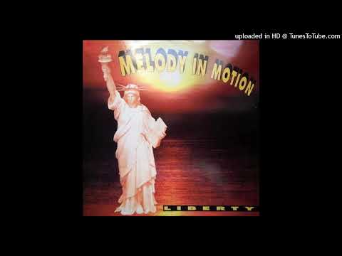 Liberty – Melody In Motion (New Club Mix)