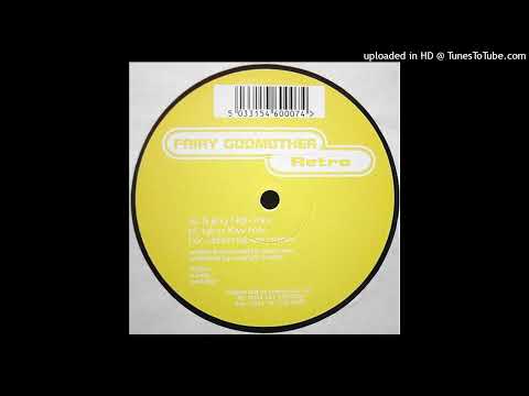 Fairy Godmother – Retro (Flying High Mix)