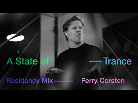 Ferry Corsten – A State of Trance Episode 1271 Residency Mix
