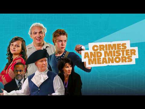 Crimes And Mister Meanors | Official Trailer