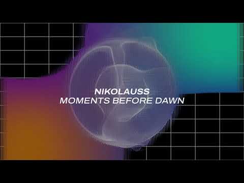 Nikolauss – Moments Before Dawn