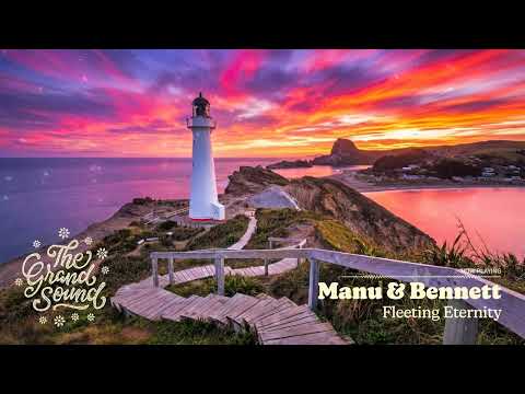 Manu & Bennett – Fleeting Eternity
