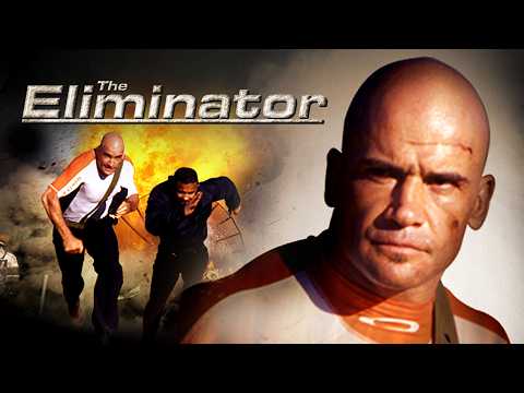 The Eliminator