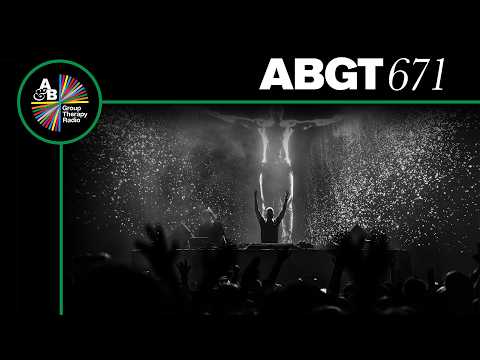 Group Therapy 672 with Above & Beyond and Mark Eteson