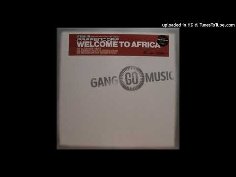 Paffendorf – Welcome To Africa