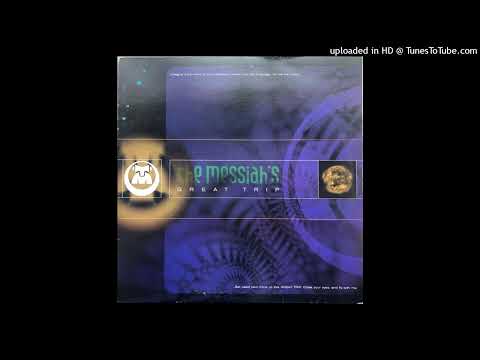 The Messiahs – Great Trip Part 2