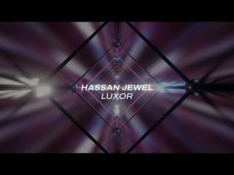 Hassan Jewel – Luxor
