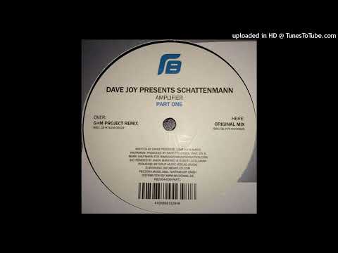 Dave Joy presents. Schattenmann – Amplifier (Original Mix)