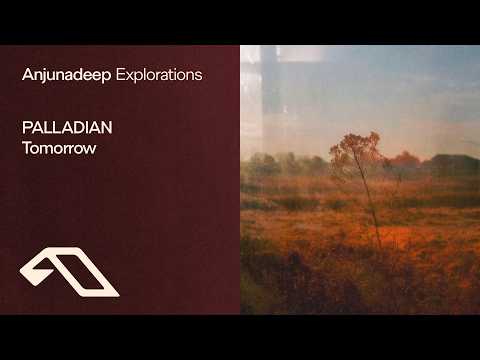 PALLADIAN – Tomorrow
