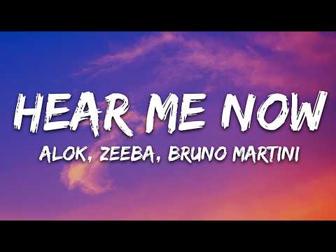 Alok, Zeeba, Bruno Martini – Hear Me Now (Lyrics)