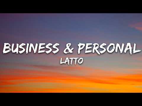 Latto – Business & Personal (Lyrics)
