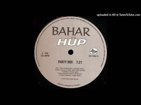 Bahar – Hüp (Party Mix)