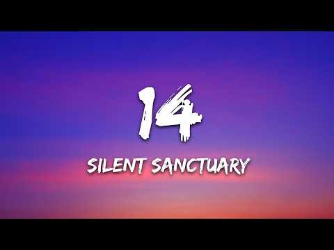 Silent Sanctuary – 14 (Lyrics)