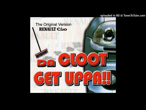 Da Cloot – Get Uppa!! (Radio Edit)
