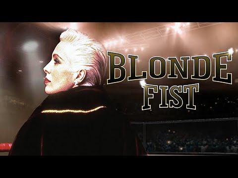 Blonde Fist (1991) Thelma and Louise meet Rocky!