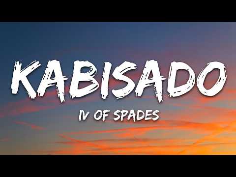 IV Of Spades – Kabisado (Lyrics)