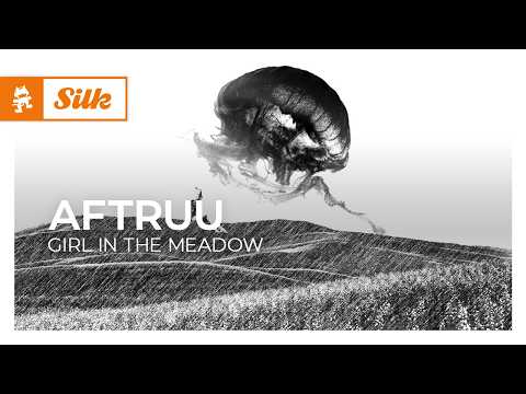 Aftruu – Girl In The Meadow [Melodic House | Monstercat]