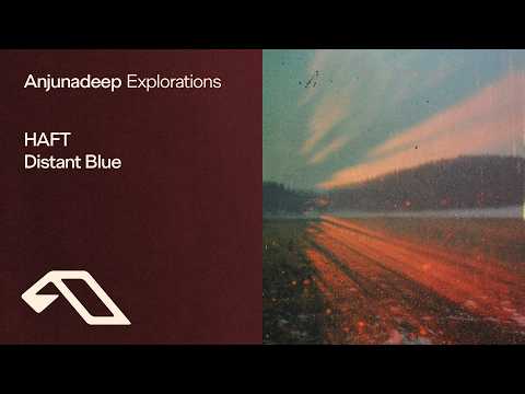 HAFT – Distant Blue