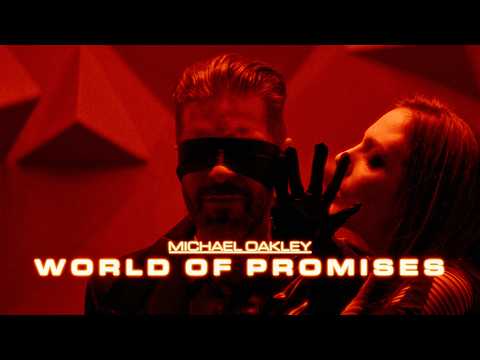 Michael Oakley – World Of Promises (Official Video)