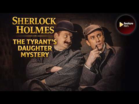 Sherlock Holmes (1954, Colorized) – The Tyrant’s Daughter Mystery | Restored 720p Episode