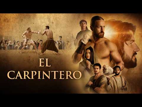 El Carpintero | Película cristiana completa en español | Acción basada en la fe