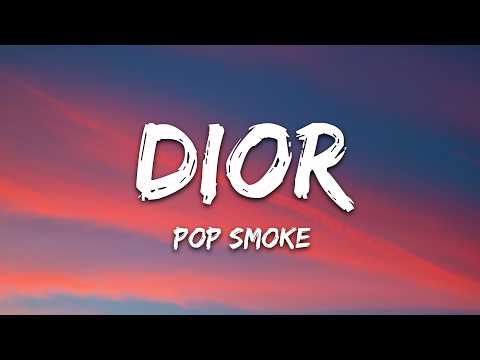 Pop Smoke – Dior (Lyrics)