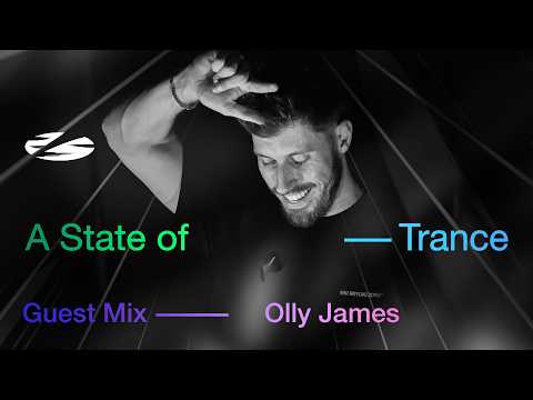 Olly James – A State of Trance Episode 1278 Guest Mix