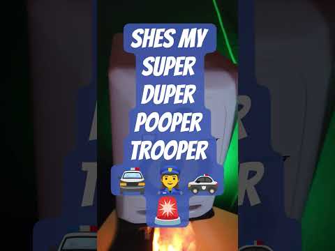 shes my super duper pooper trooper 🚔 👌 💙