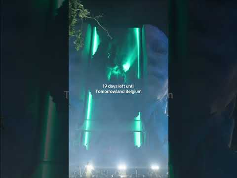 19 days left until Tomorrowland Belgium.