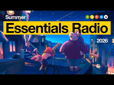 Essentials Radio – chill beats to enjoy Summer to ☀️