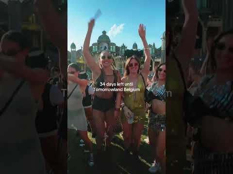 34 days left until Tomorrowland Belgium.