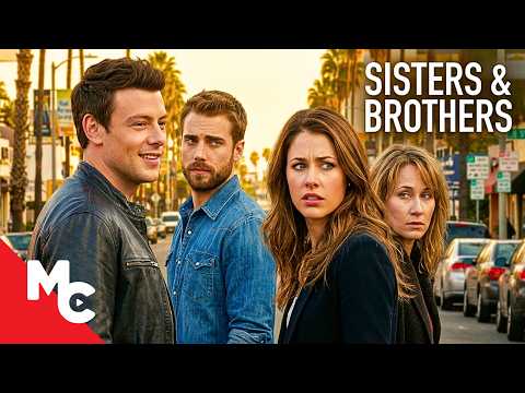 Dysfunctional Siblings Must Learn To Love Each Other Again | Sisters & Brothers | Full Comedy Movie