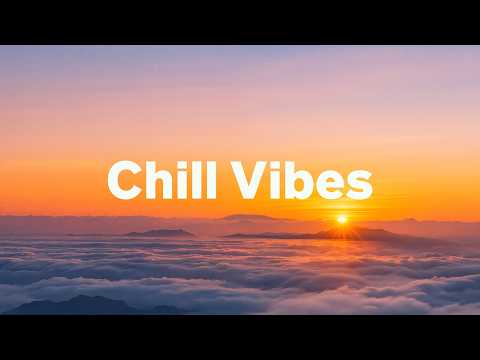 Chill Vibes 🌞 Uplifting Chill House Mix for Positive Energy | Feel Good Vibes