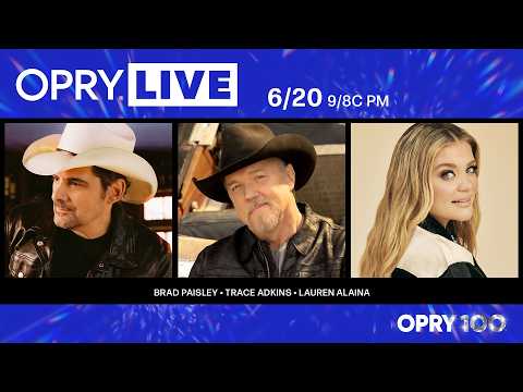 Opry Live – Brad Paisley, Trace Adkins, and Lauren Alaina