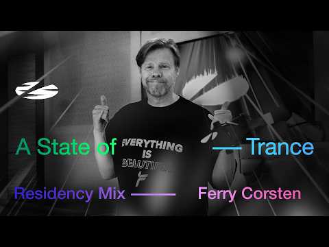 Ferry Corsten – A State of Trance Episode 1281 Residency Mix