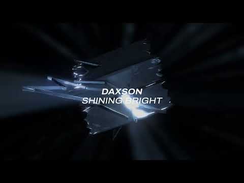 Daxson – Shining Bright