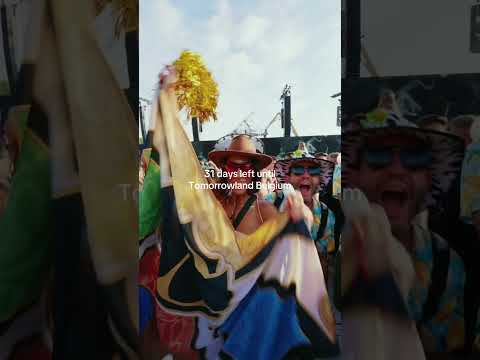 31 days left until Tomorrowland Belgium.
