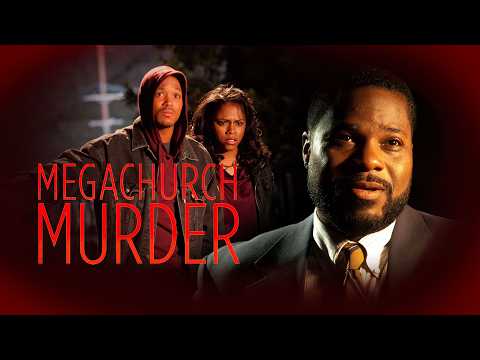 Megachurch Murder | Full Movie | Malcom-Jamal Warner I Tamala Jones | Corbin Bleu