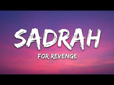 For Revenge – Sadrah (Lyrics)