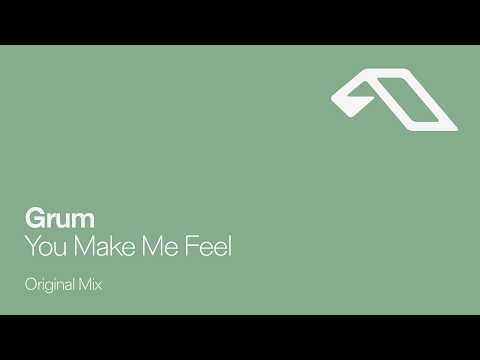 Grum – You Make Me Feel
