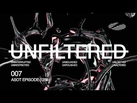 A State of Trance Episode 1288 – Armin van Buuren UNFILTERED #007 (@astateoftrance)