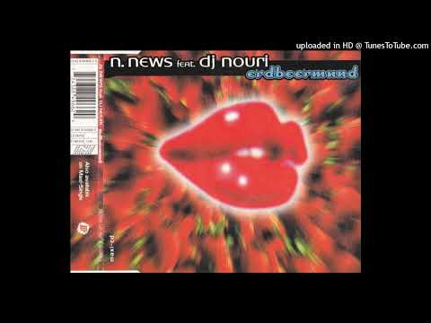 N. News feat. DJ Nouri – Erdbeermund (Radio Cut)
