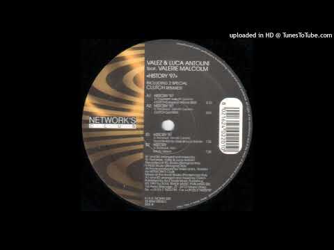 Valez & Luca Antolini feat. Valerie Malcolm – History ’97 (Clutch European Attack Rmx)