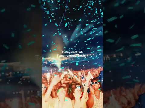 15 days left until Tomorrowland Belgium.
