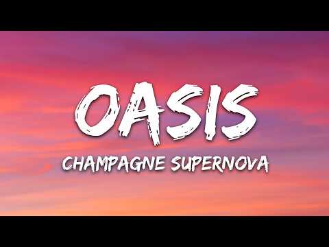Oasis – Champagne Supernova (Lyrics)