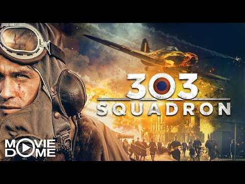 303 SQUADRON: BATTLE OF BRITAIN – (military action movie, historical movie, ww2 movie) – FULL MOVIE