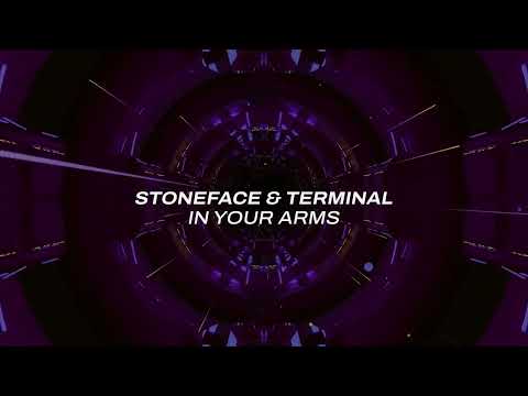 Stoneface & Terminal – In Your Arms