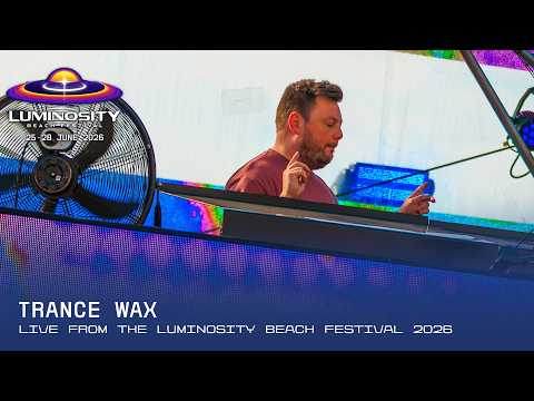 Trance Wax live at Luminosity Beach Festival 2026 #LBF26