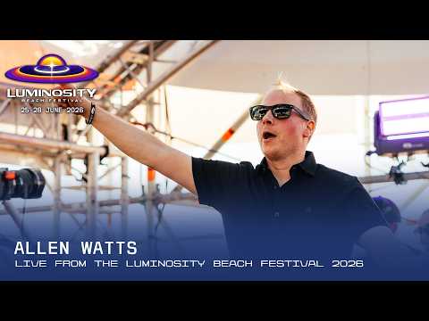 Allen Watts live at Luminosity Beach Festival 2026 #LBF26