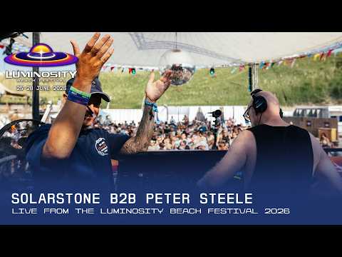 Solarstone B2B Peter Steele live at Luminosity Beach Festival 2026 #LBF26